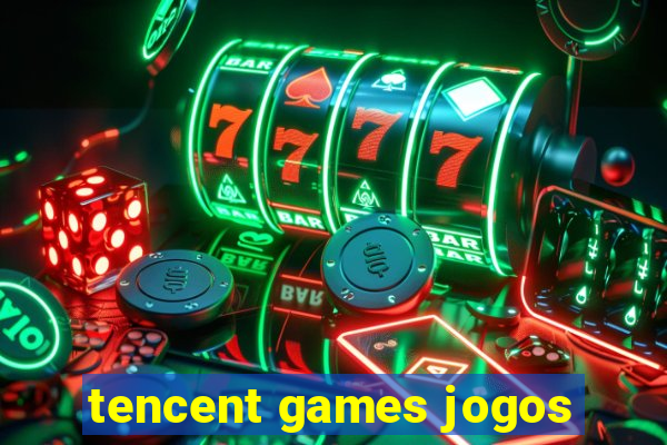 tencent games jogos